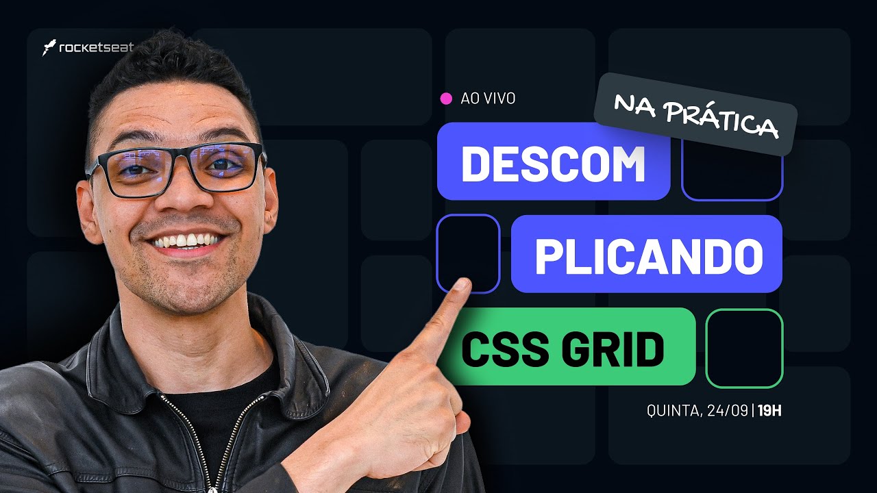 Descomplicando CSS Grid (na prática!) | com Mayk Brito
