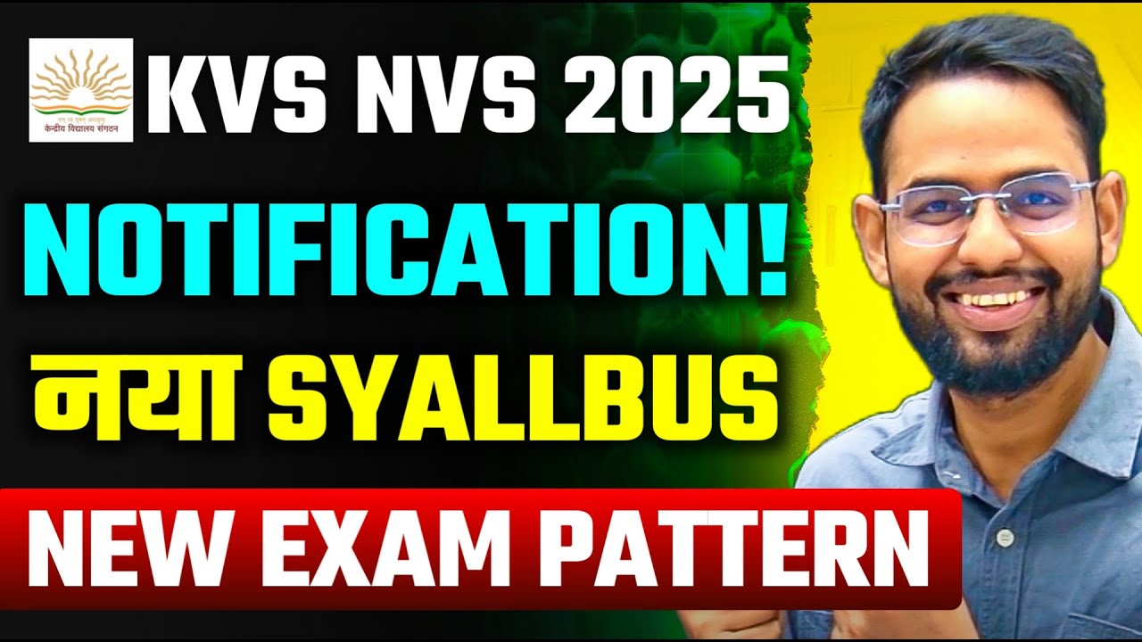 KVS NVS RECRUITMENT 2025   EXAM PATTERN SYLLABUS AND NOTIFICATION