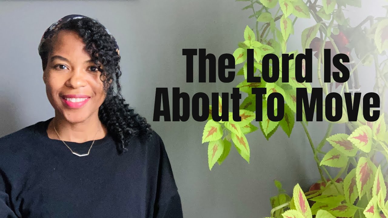The Lord is About To Move Profoundly! He is Providing Divine Instructions To You!