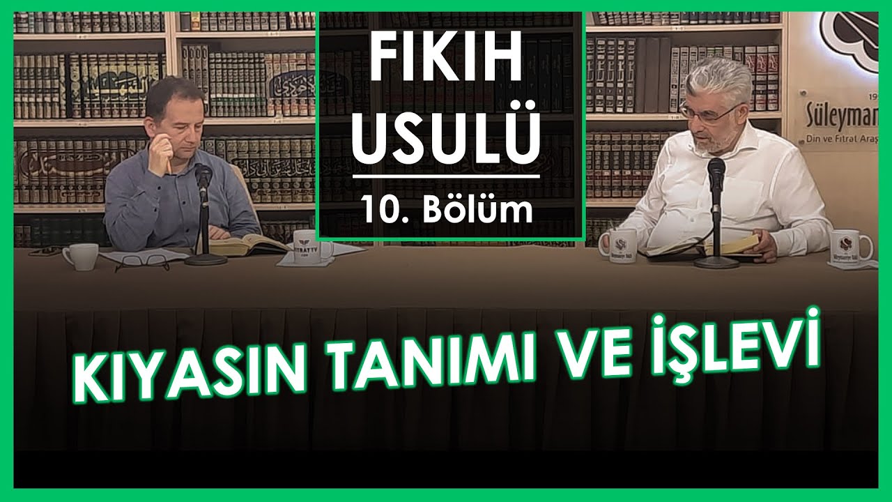 Kıyasın Tanımı ve İşlevi | Fıkıh Usulü