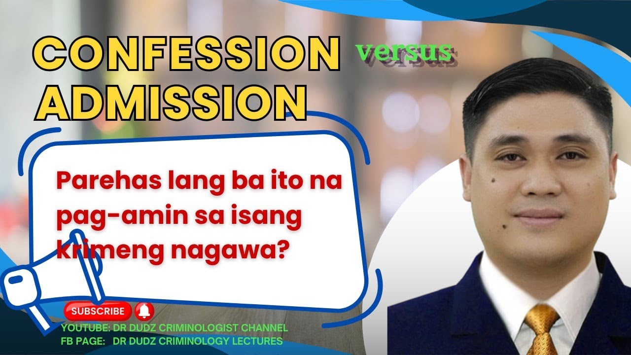 CONFESSION versus ADMISSION