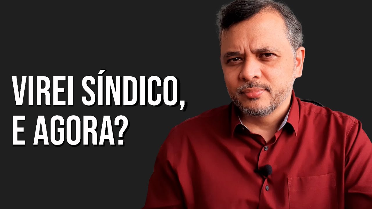 O que fazer nos primeiros dias como síndico | David Lima Ribeiro