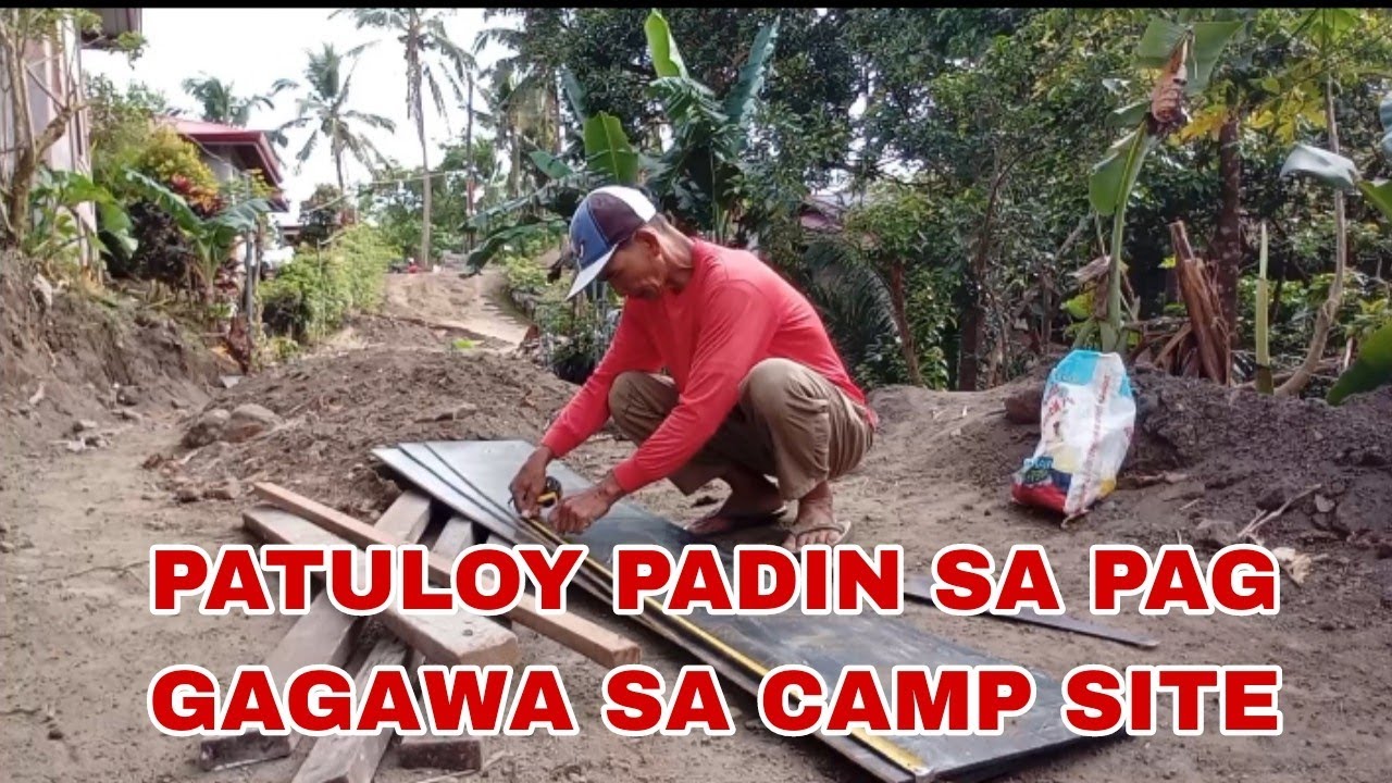 TULONG TULONG PADIN KAMI SA PAG GAGAWA SA CAMP SITE