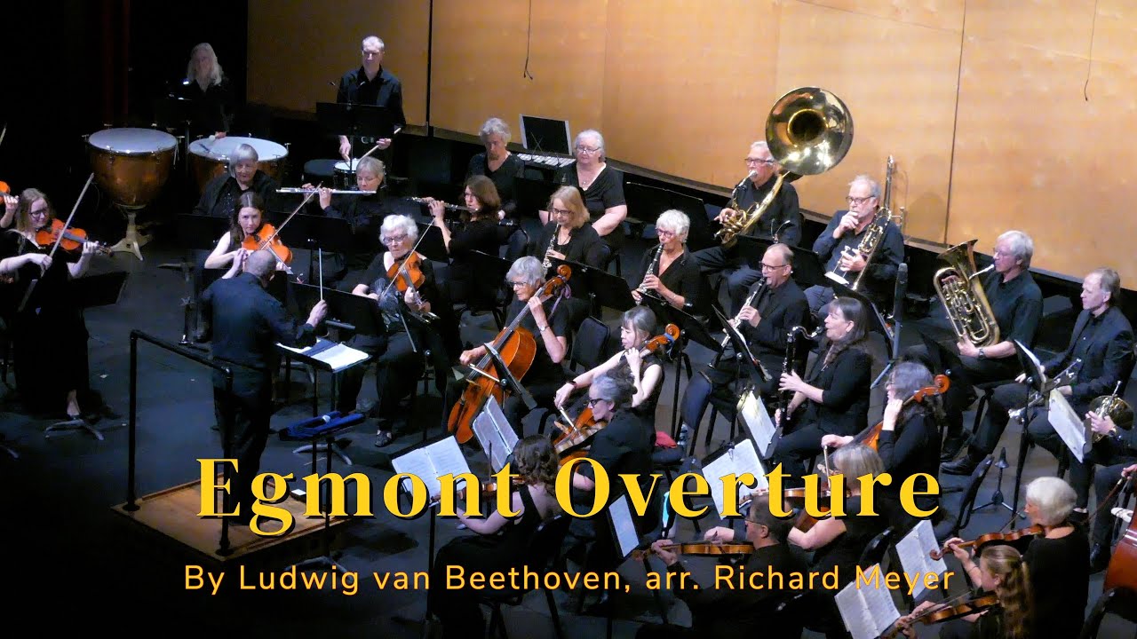 Egmont Overture, by Ludwig van Beethoven, arr. Richard Meyer