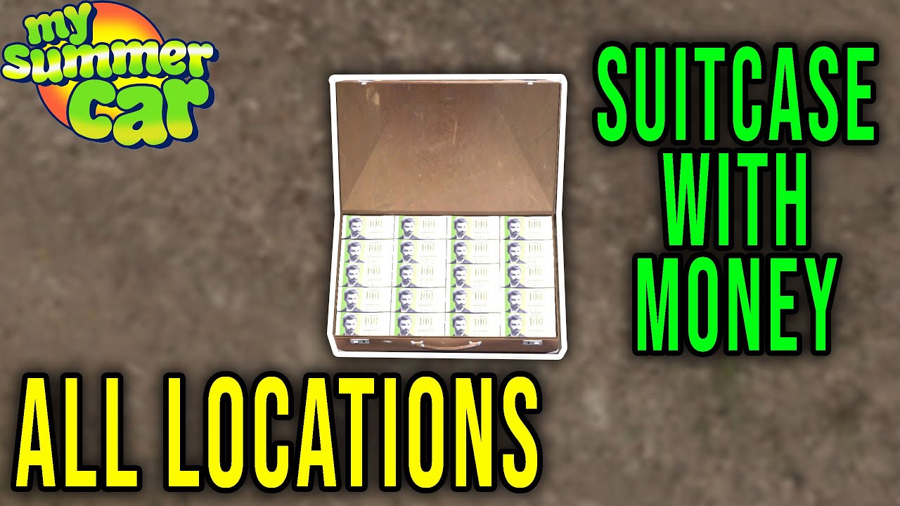 ALL SUITCASE LOCATIONS + MAP - My Summer Car