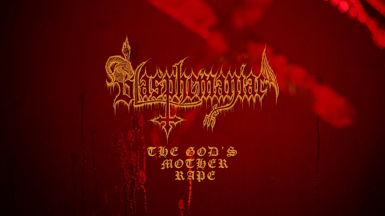 Blasphemaniac - The God's Mother Rape (Official Video)