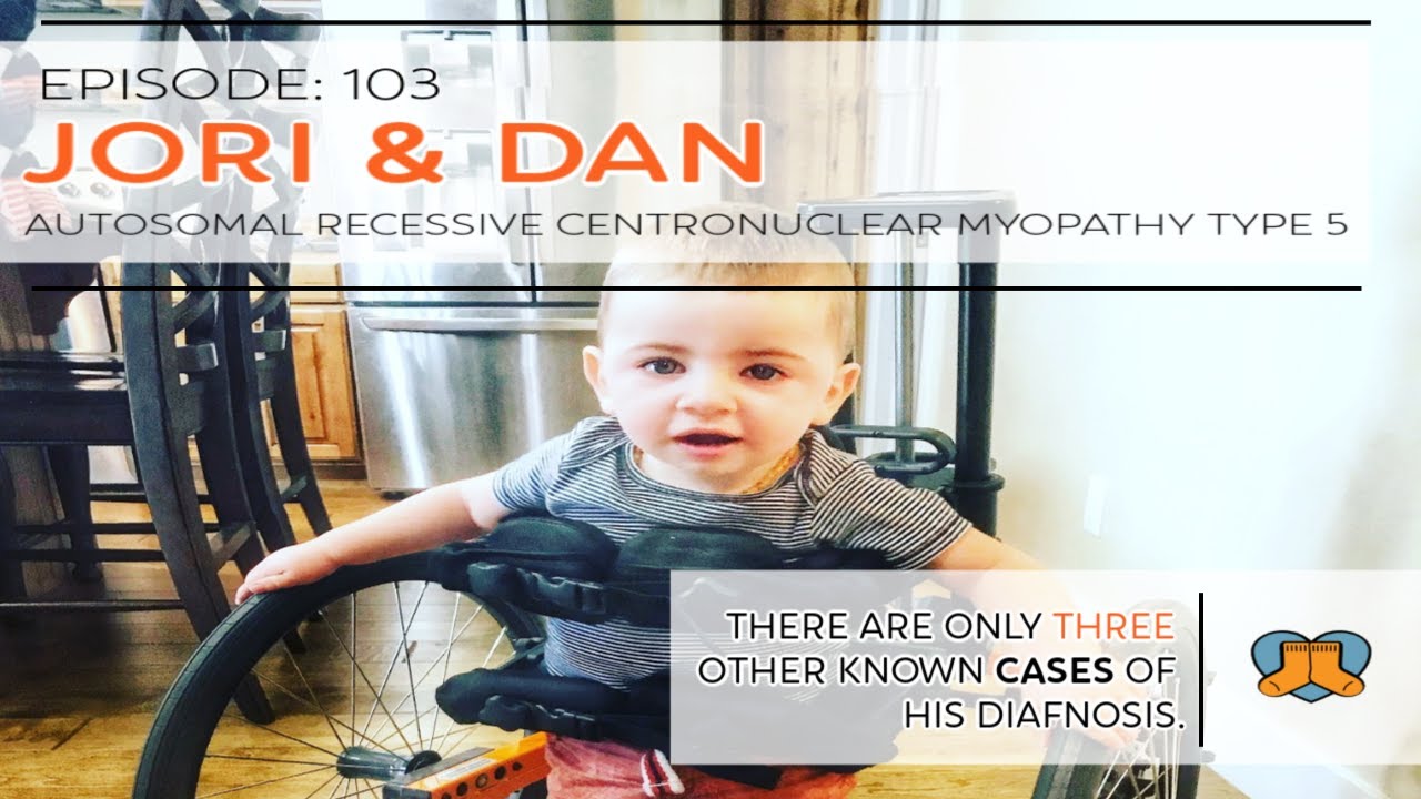 Jori and Dan: Autosomal Recessive Centronuclear Myopathy type 5