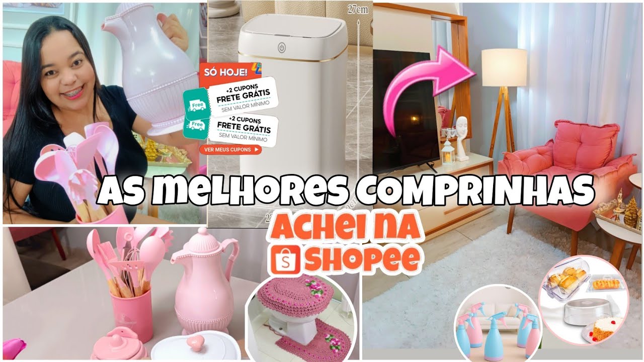COMPRINHAS NA SHOPEE MELHORES ACHADINHOS SHOPEE 06/06