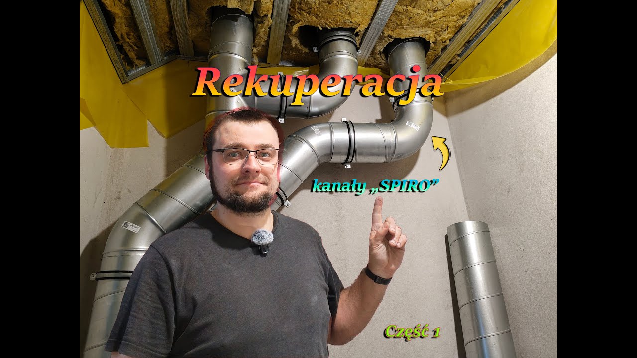 Rekuperacja - kanały 