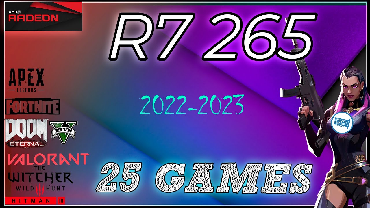 🔵Amd R7 265 2gb in 25 Games         (2022) Part 2