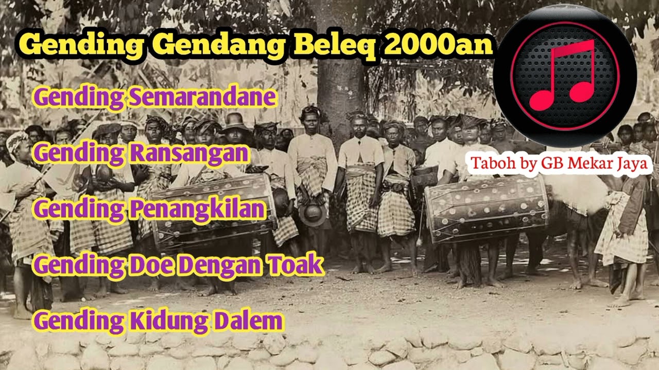 Gending Gendang Beleq Lawas Sasak