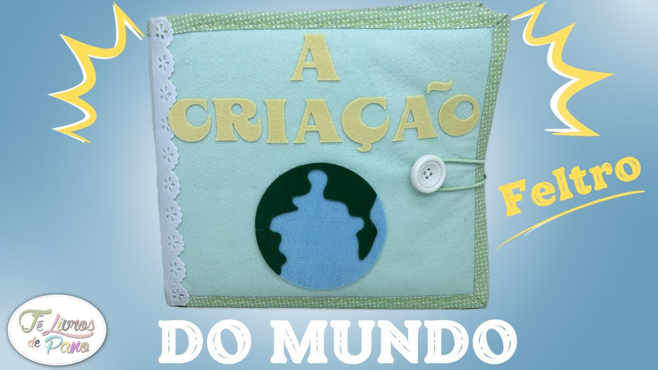 Quiet Book Os 7 Dias da Criação do Mundo Feita em Feltro a Mão, Lúdico e Interativo