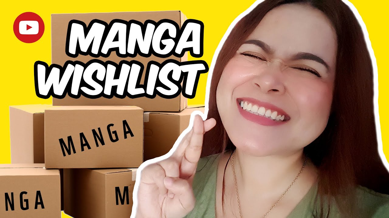 My 2021 Manga Wishlist 🚩