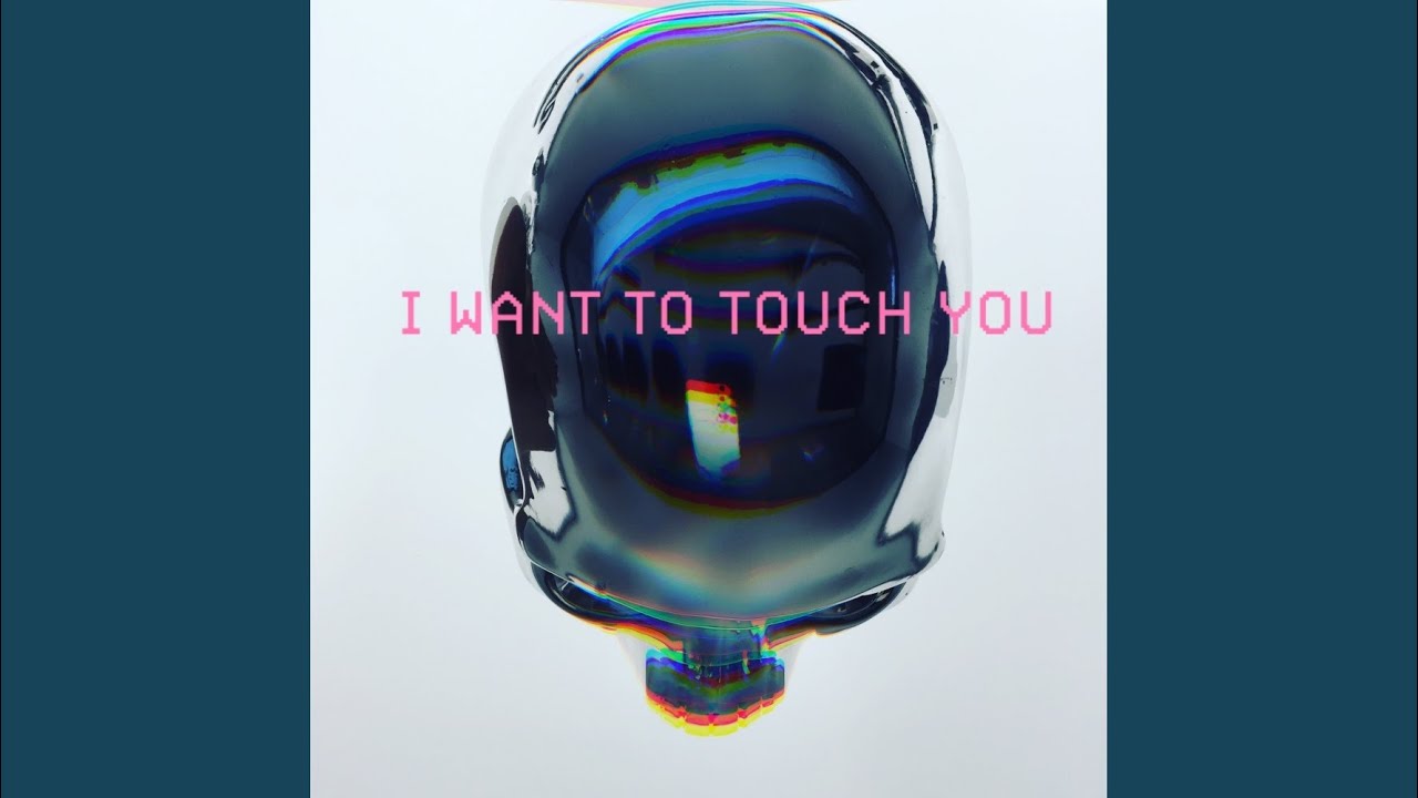 Just Want To Touch You (Original Mix)