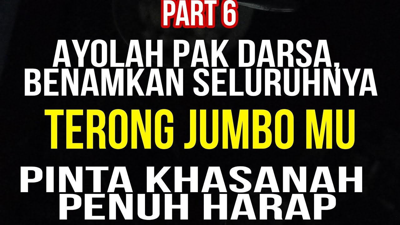 Suami Tidak Kuat Khasanah Minta Sama Pak Darsa - Kisah Nyata