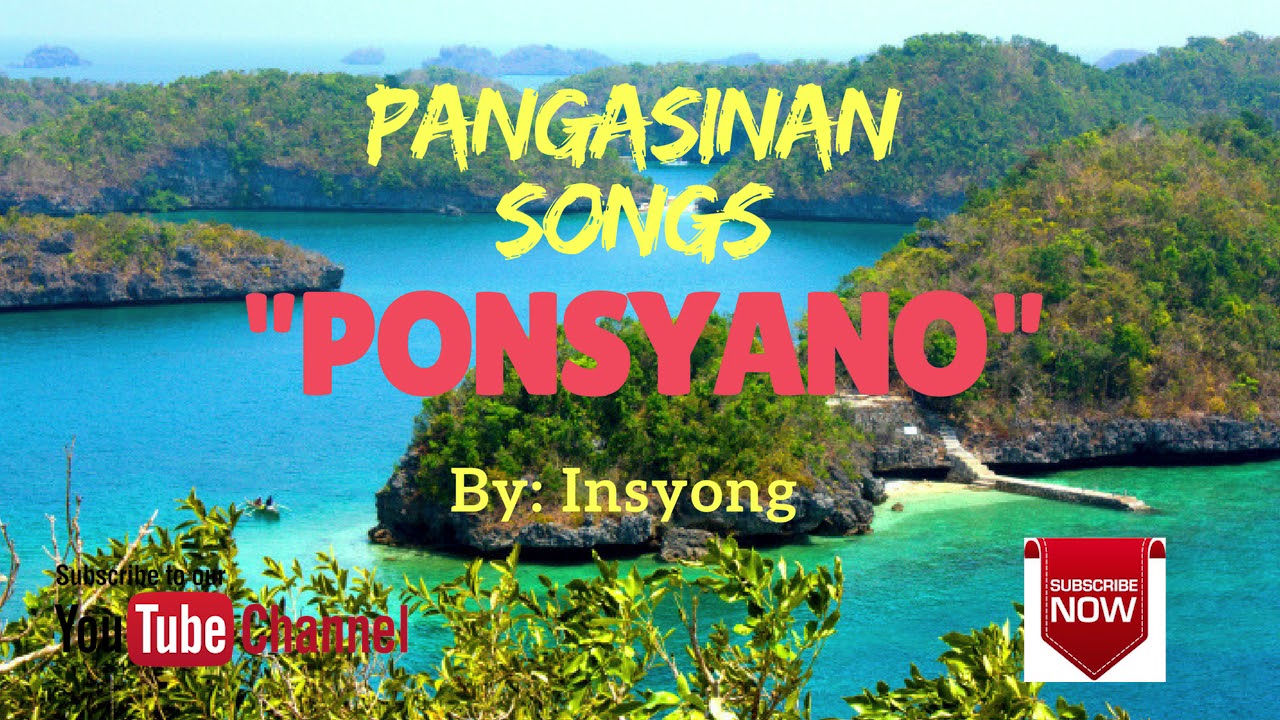 PONSYANO by Insiyong (Pangasinan Novelty Song)