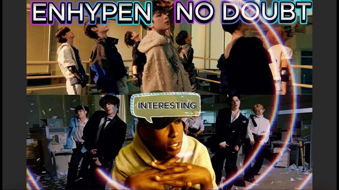 ENHYPEENHYPEN (엔하이픈) 'No Doubt' Official MV FIRST TIME REACTION