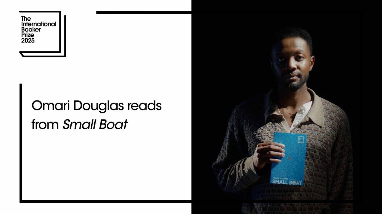 Omari Douglas reads from ‘Small Boat’ | The Booker Prize
