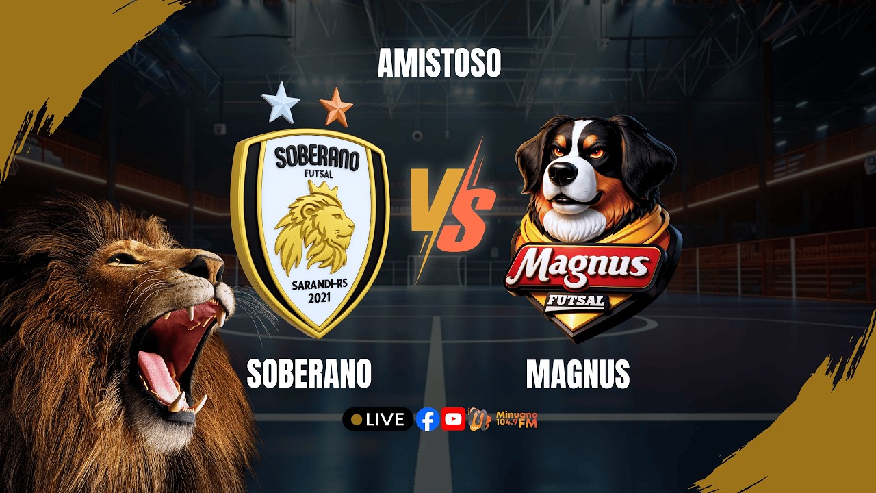SOBERANO X MAGNUS FUTSAL - AMISTOSO DE PRÉ TEMPORADA