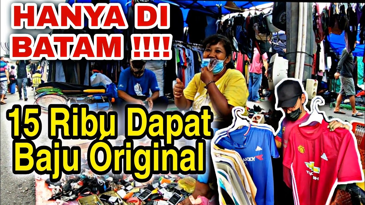 PASAR SEKEN JODOH BATAM | SEPATU VANS CUMA 40 RIBU | BAJU BOLA MU & CHELSEA 15 RIBU 2 PCS #BATAM