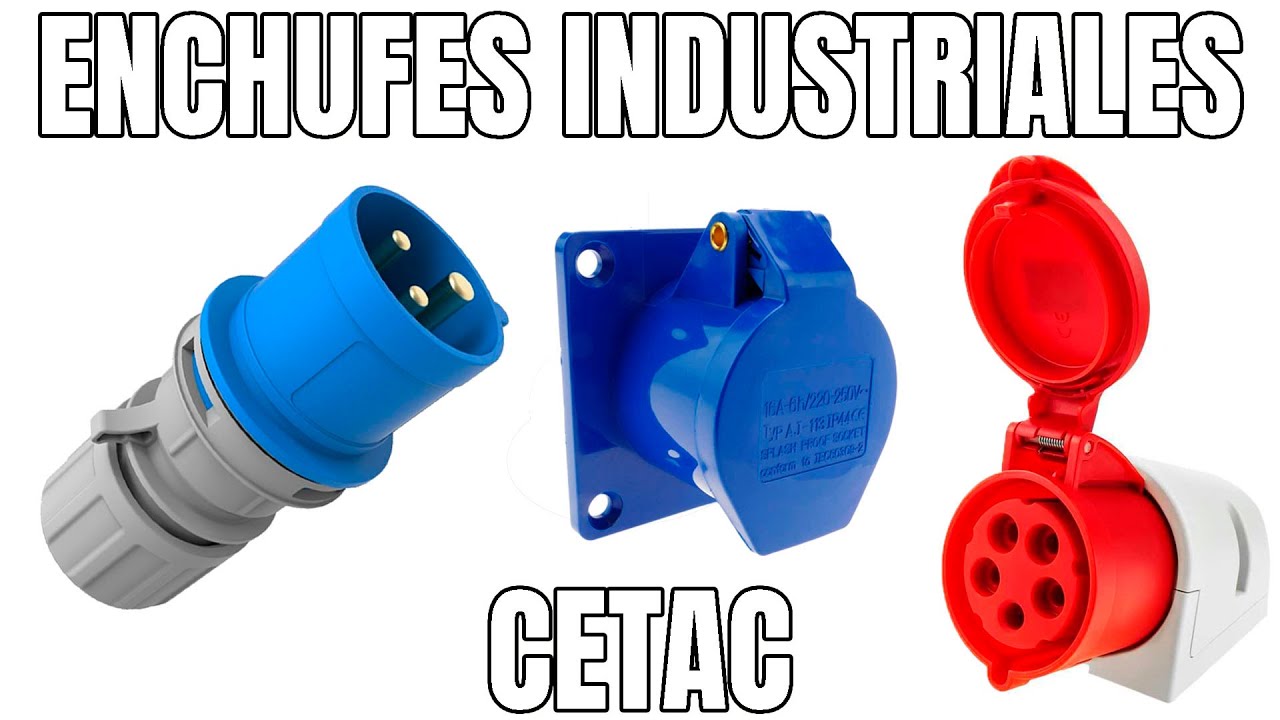 ENCHUFES INDUSTRIALES CETAC