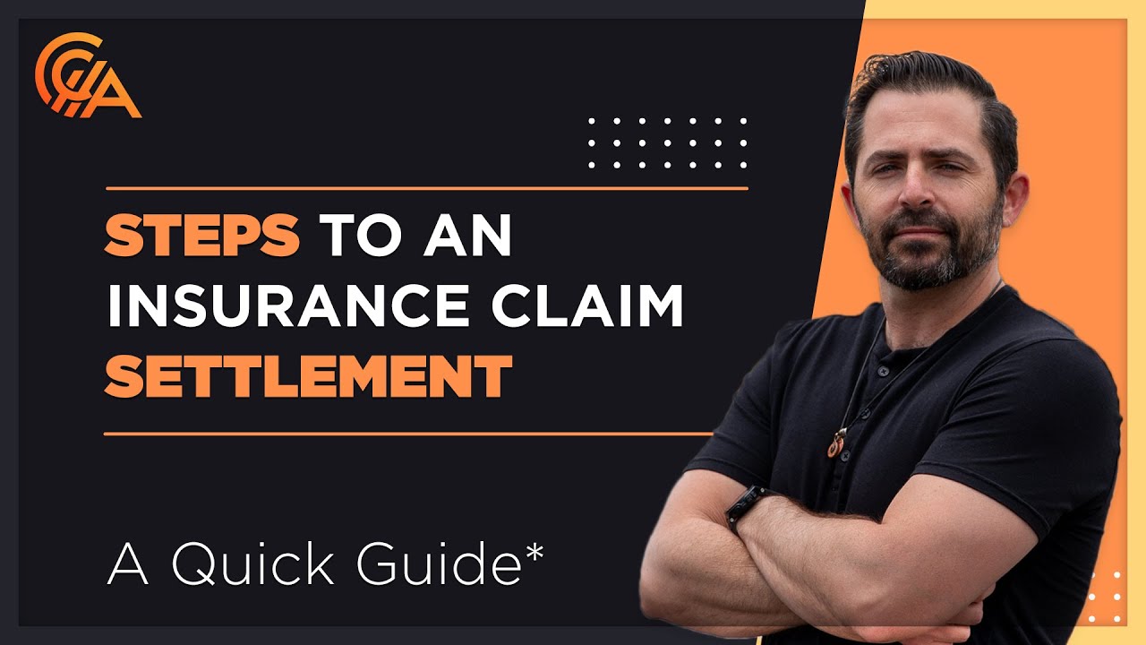 4 Steps Of The Claims Settlement Process - Insurance Claims Training
