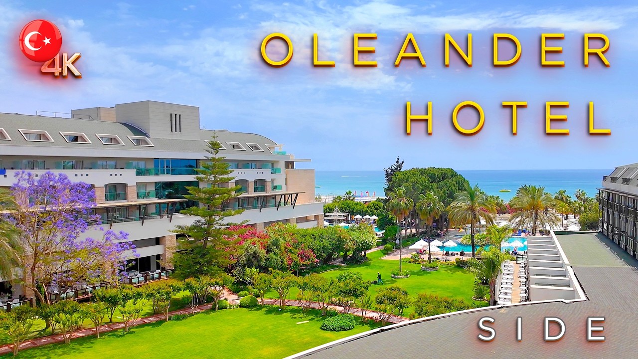 SIDE 📍 OLEANDER Hotel 5* ALL INCLUSIVE Hotel 🇹🇷 TURKIYE ANTALYA HOTEL REVIEW