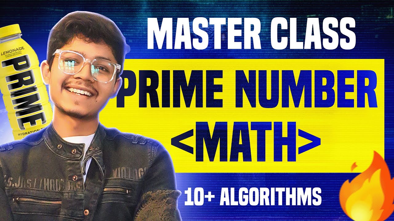 PRIME NUMBERS📝 Crash Course✅ | Sieve of Eratosthenes | Segmented Sieve | Prime Factorization