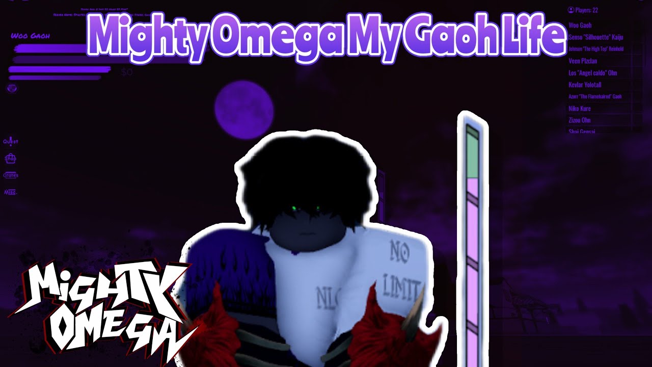 Mighty Omega: My Journey in Gaoh's World