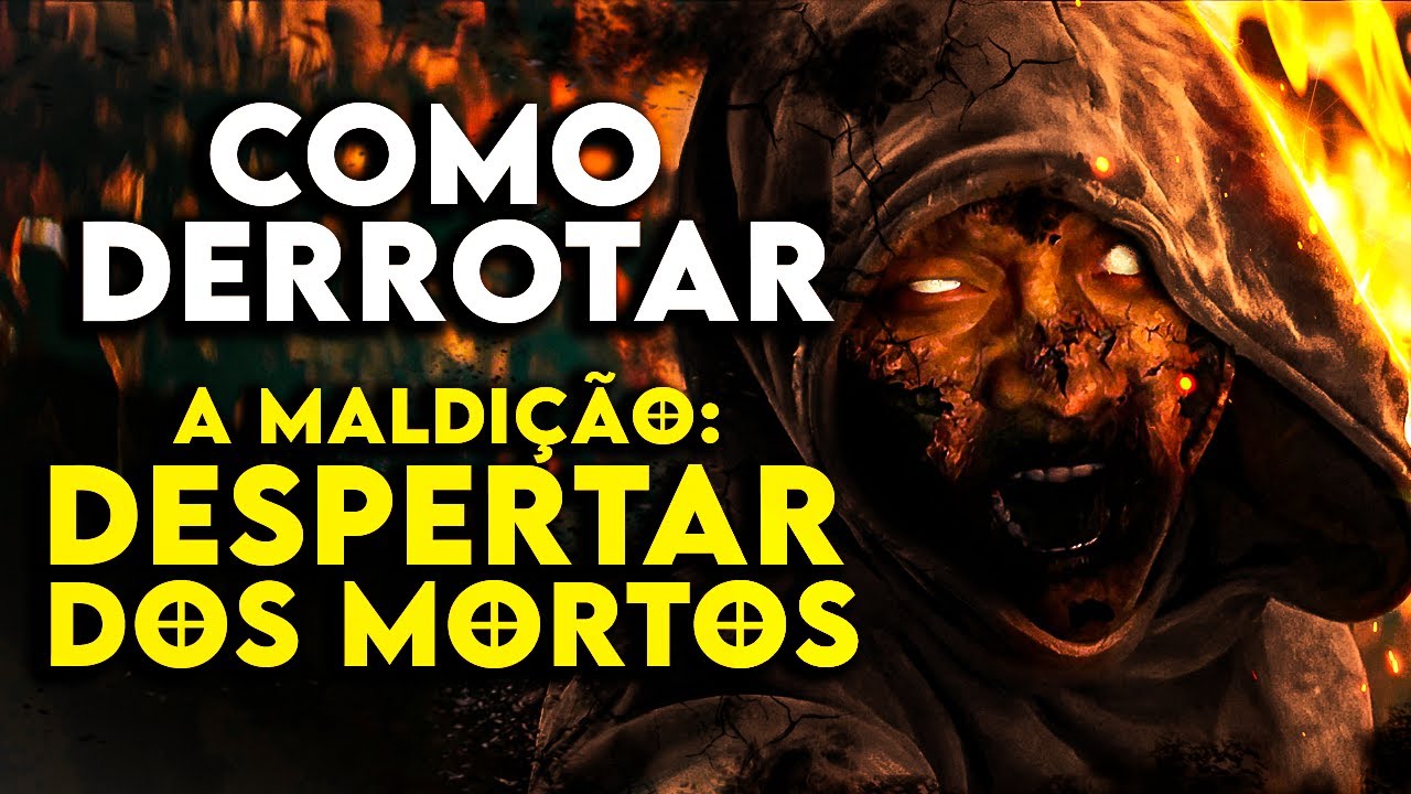 Como Derrotar OS ZUMBIS em "A MALDIÇÃO: DESPERTAR DOS MORTOS"