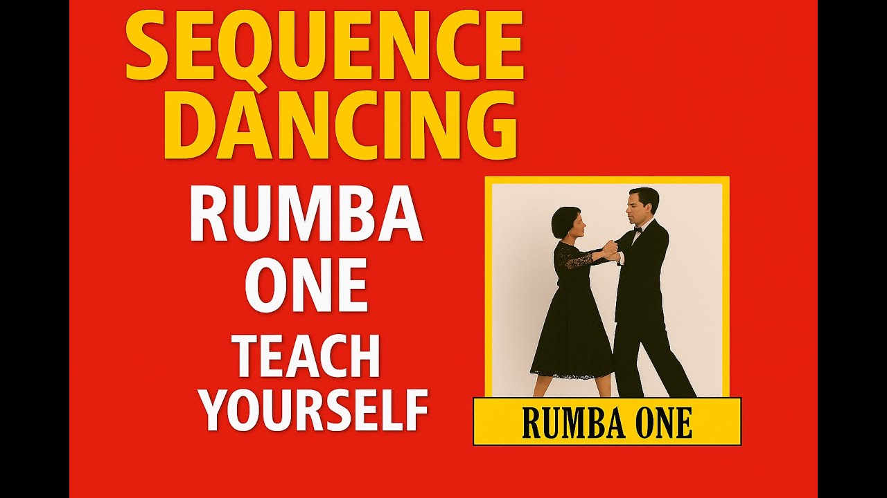 Rumba One - Teach Yourself Old Time and Modern Sequence Dancing
