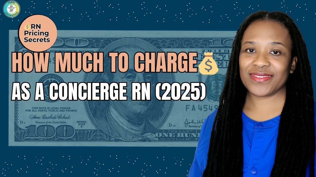 💰 Pricing for RNs in 2025 | How to Charge Confidently for Concierge Nursing Services #rns