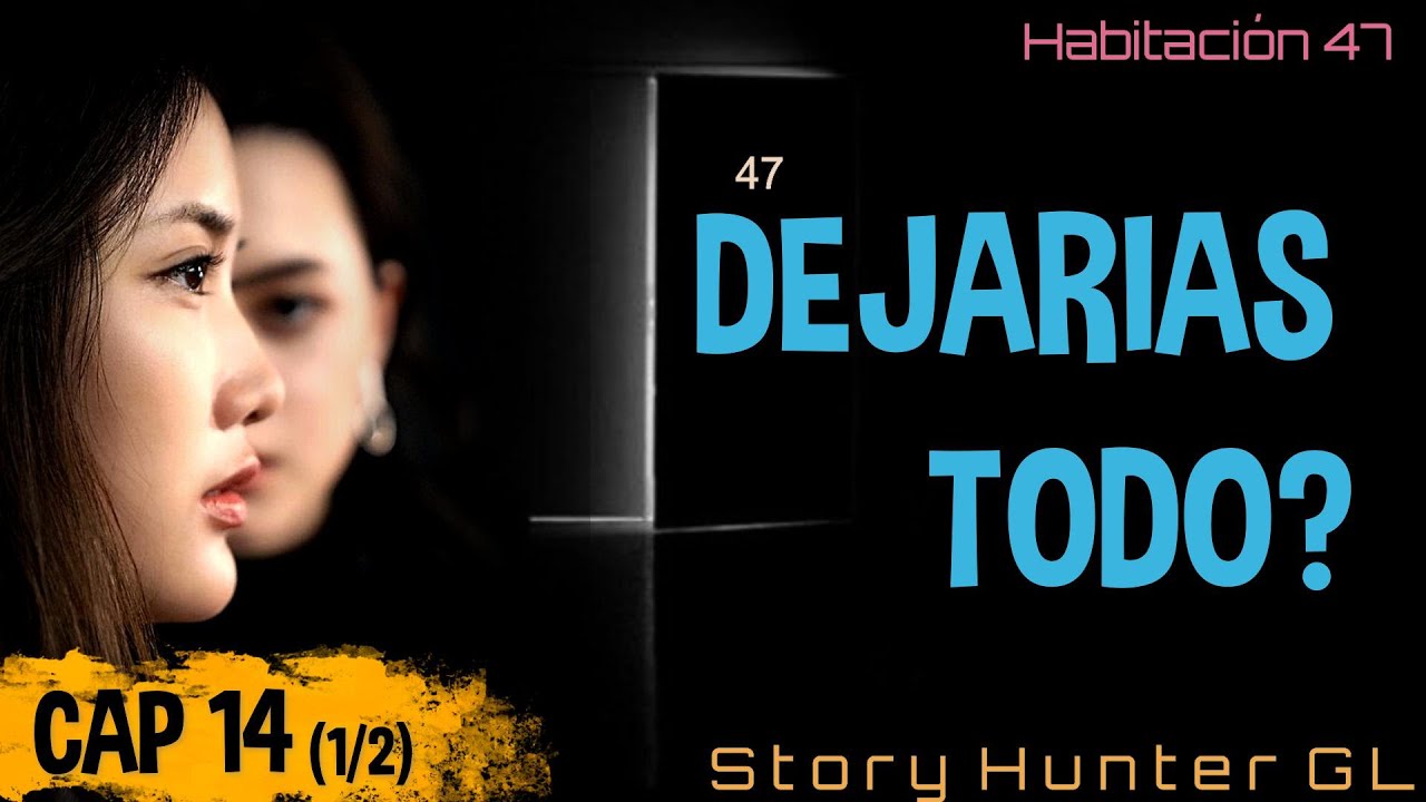DEJARIAS TODO?. FreenBecky fanfiction: Habitación 47.