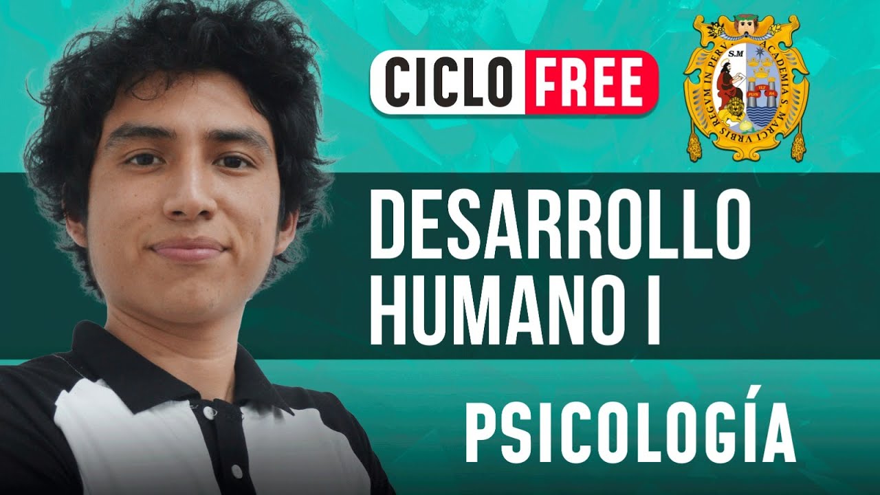 Desarrollo Humano l✨Aarón Morales  [CICLO FREE]