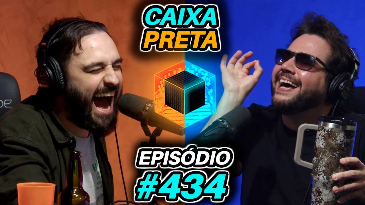 Ep. 434 - Carro do PrinC3, Gafanhoto e Tutuuuuuy