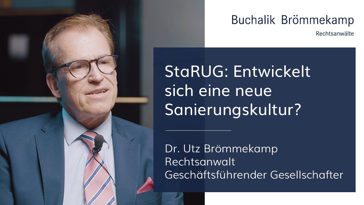 StaRUG - Die Bedeutung und Tragweite des neues Gesetzes