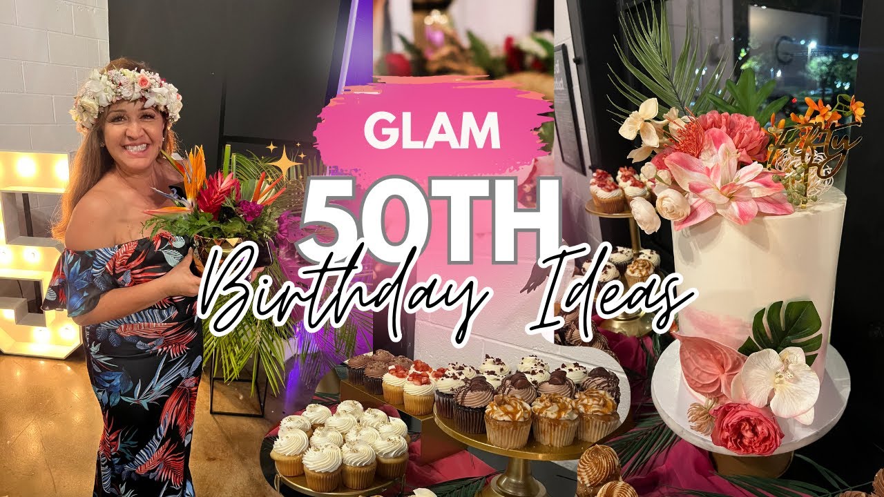 Glam 50TH Birthday Party Ideas and Decorations on a BUDGET!!