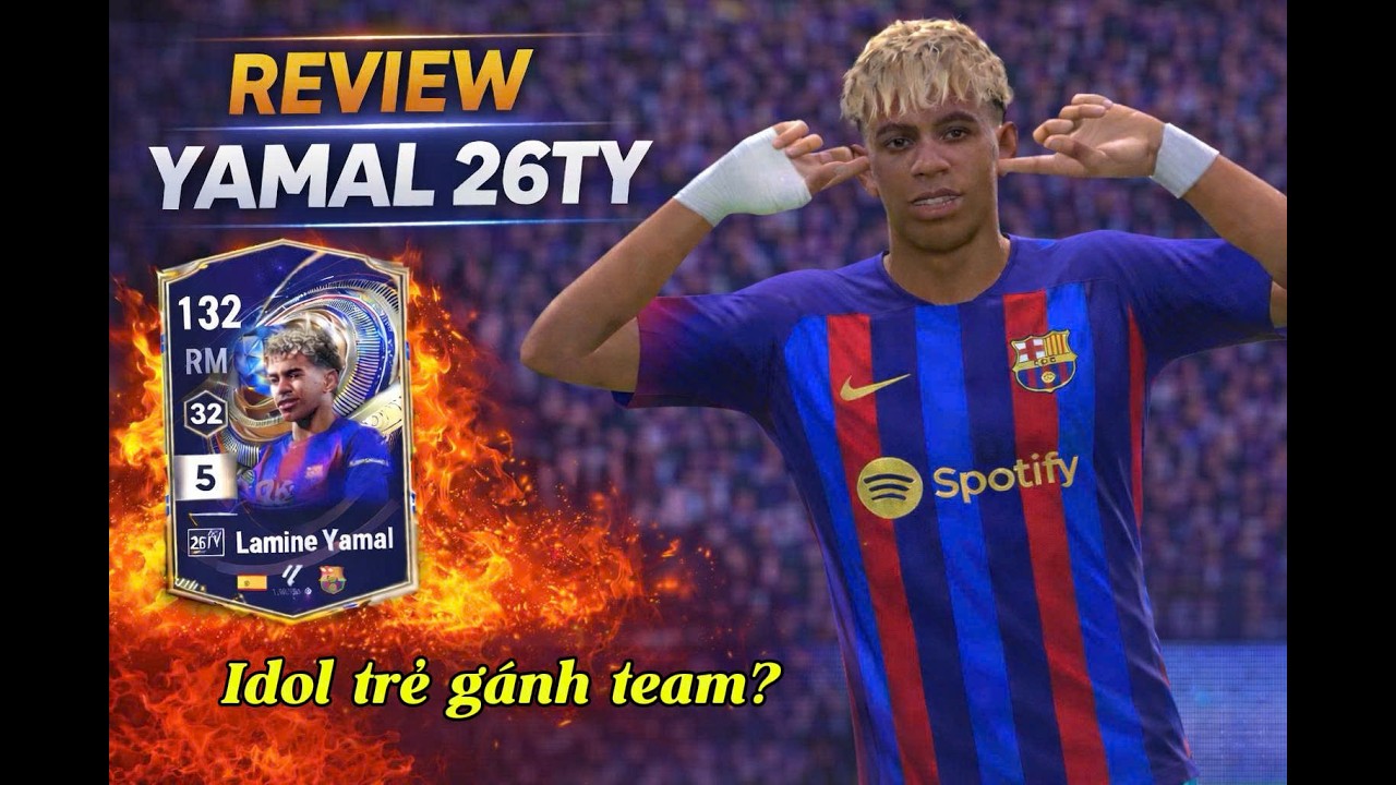 Review Yamal 26TY Fconline – Tài năng trẻ chưa hoàn hảo