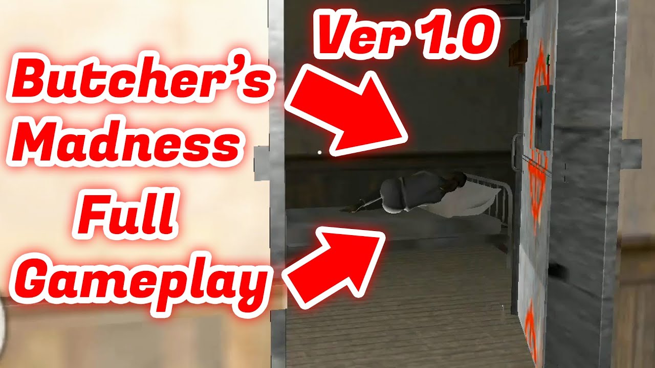 Butcher's Madness Full Gameplay New