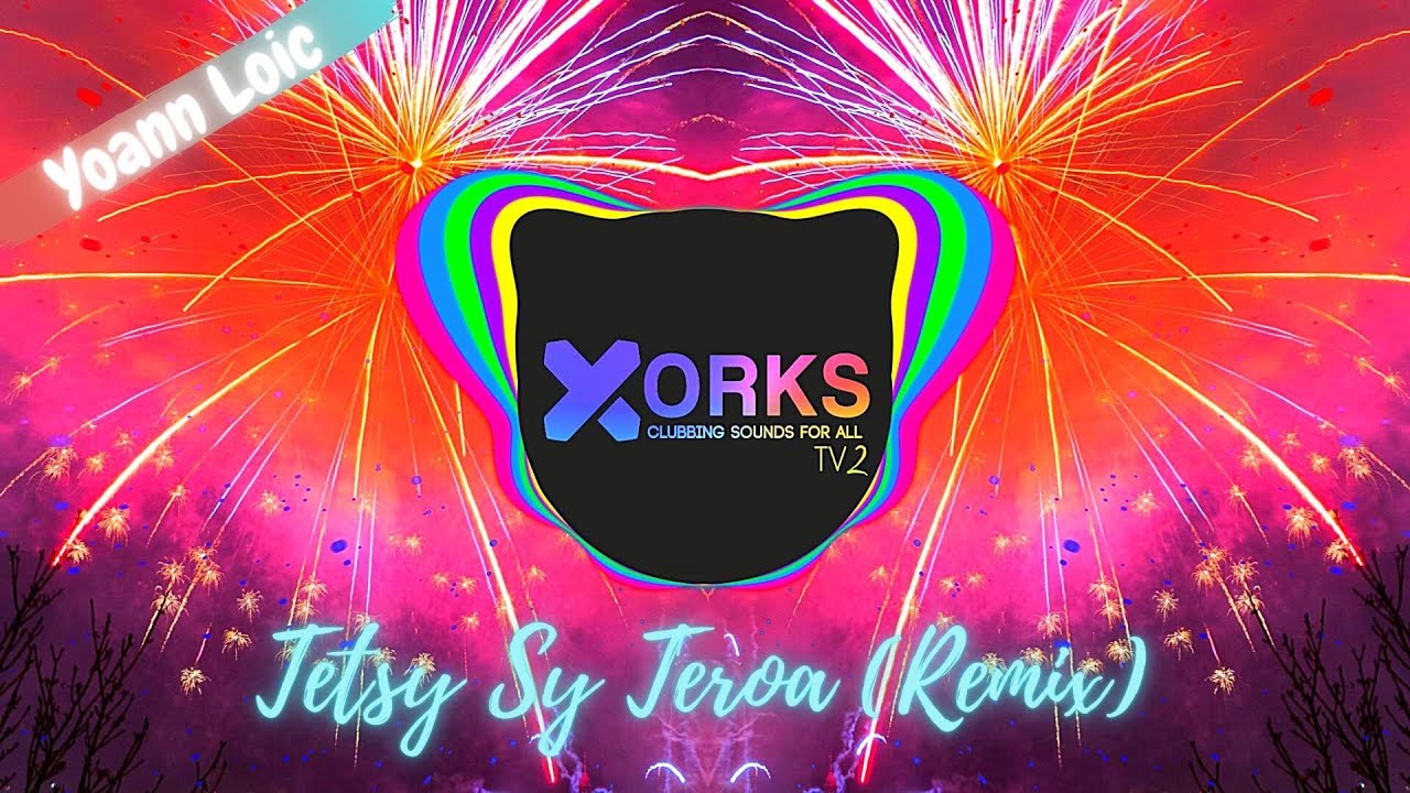 Yoann Loic - Tetsy Sy Teroa (REMIX)