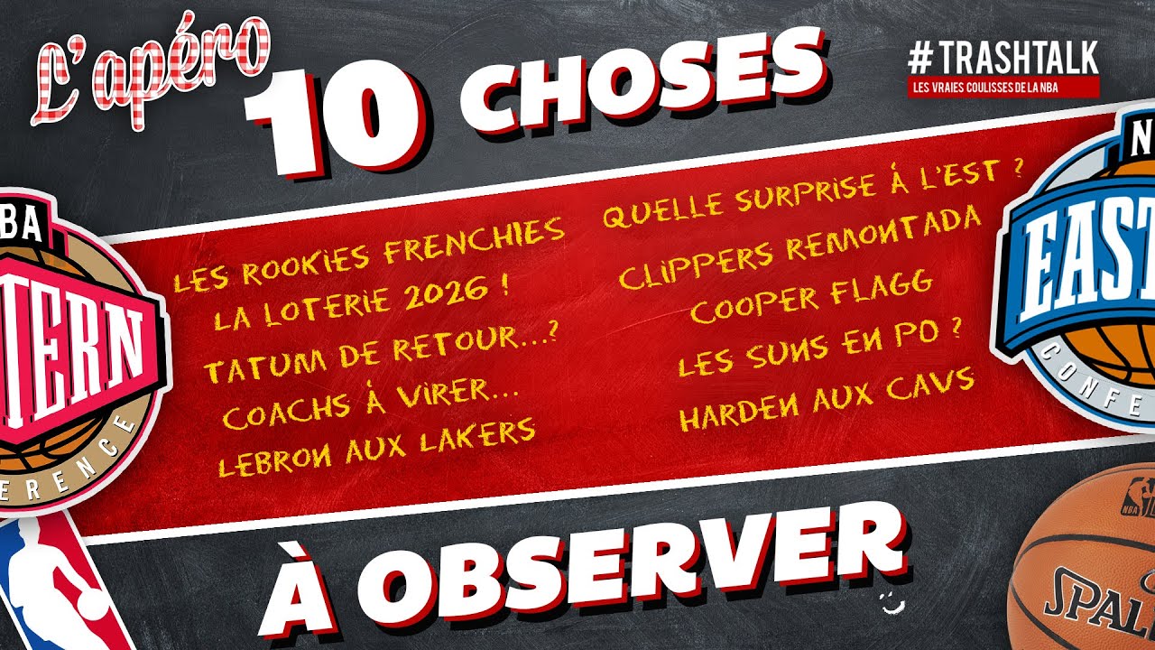 Nos 10 choses à observer sur la fin de saison régulière en NBA !