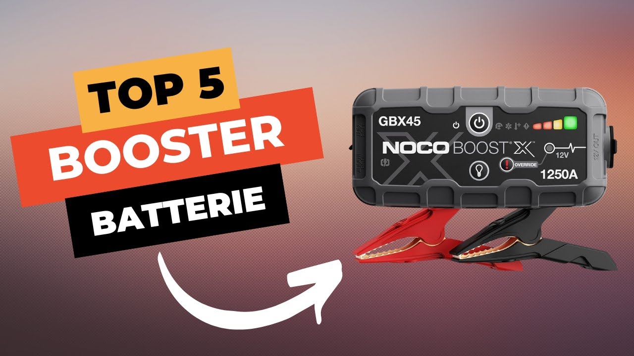 TOP 5 : Meilleur Booster Batterie Voiture 2025 🔥