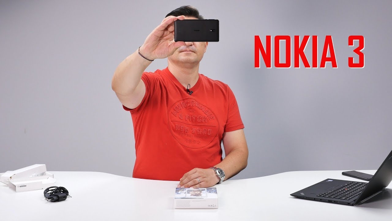UNBOXING & REVIEW - Nokia 3 - Adică Nokia cu Android