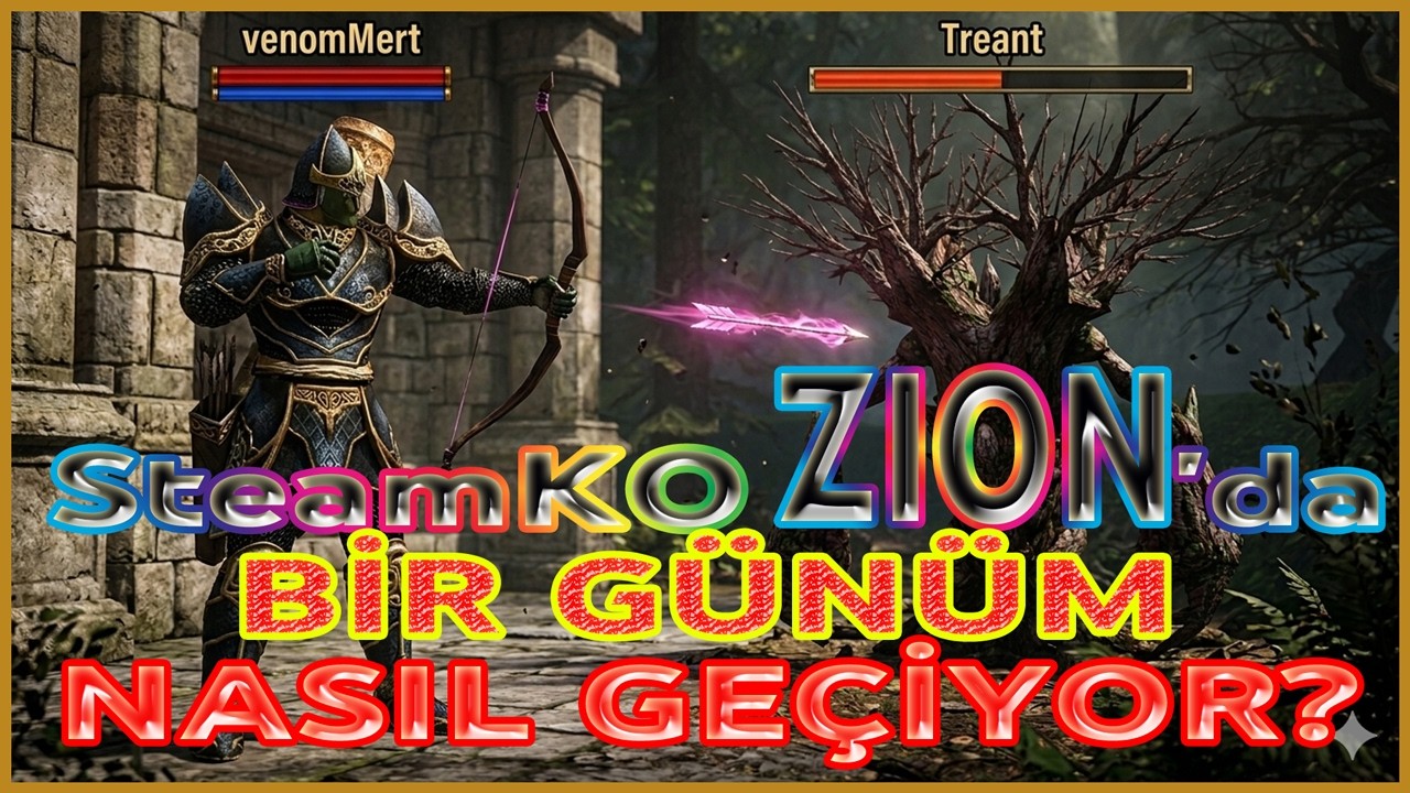 SteamKO ZION'da BİR G&Uuml;N&Uuml;M NASIL GE&Ccedil;İYOR?