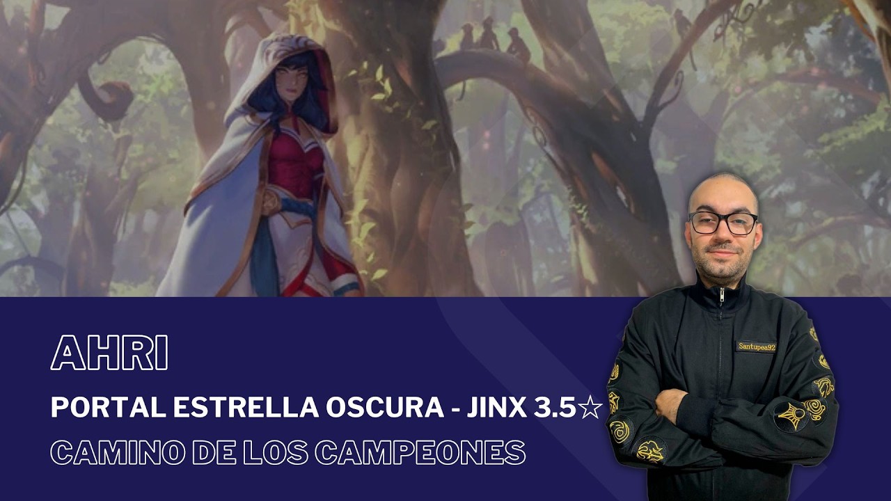 Portal Estrella Oscura - Jinx 3.5☆ con AHRI / #PathOfChampions - #LegendsOfRuneterra