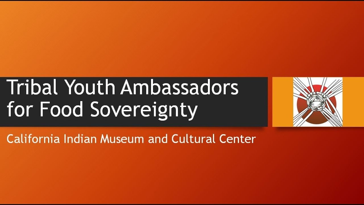 Tribal Youth Ambassadors for Food Sovereignty