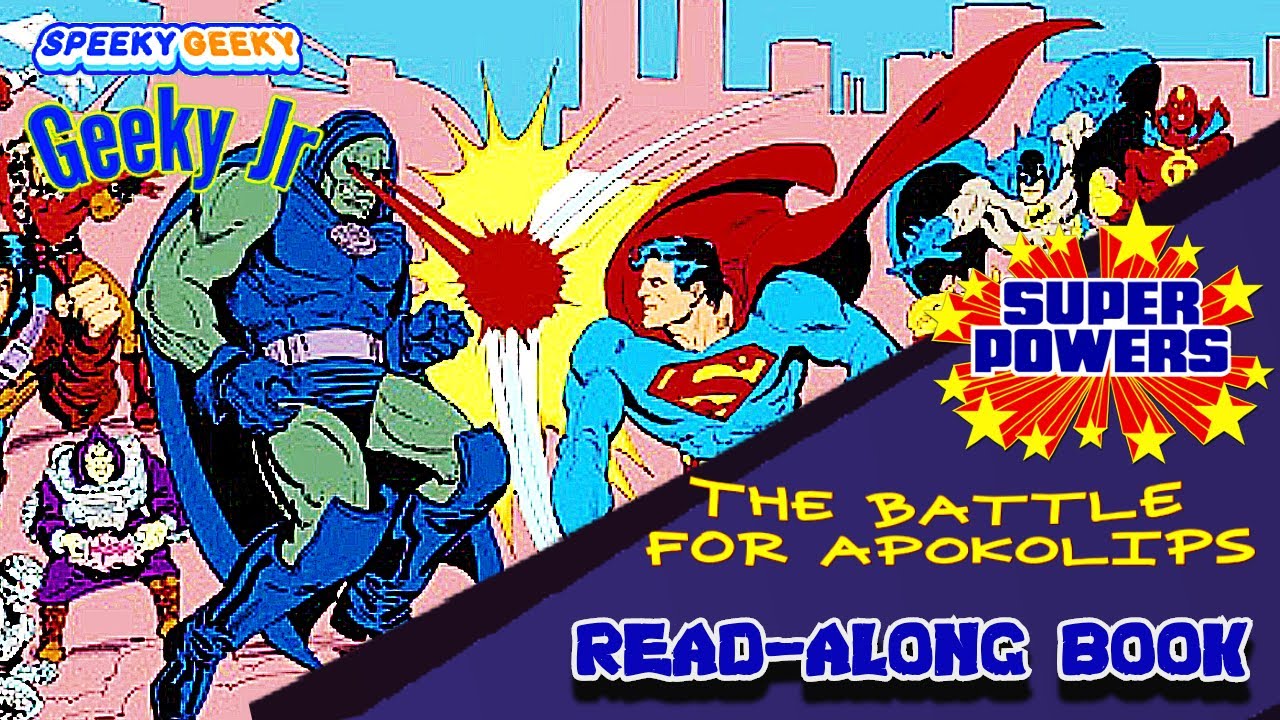 Super Powers: The Battle For Apokolips Nostalgia Read-aloud book