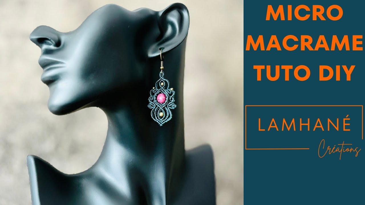 Tuto Micro-Macramé DIY : Boucles d'Oreilles 