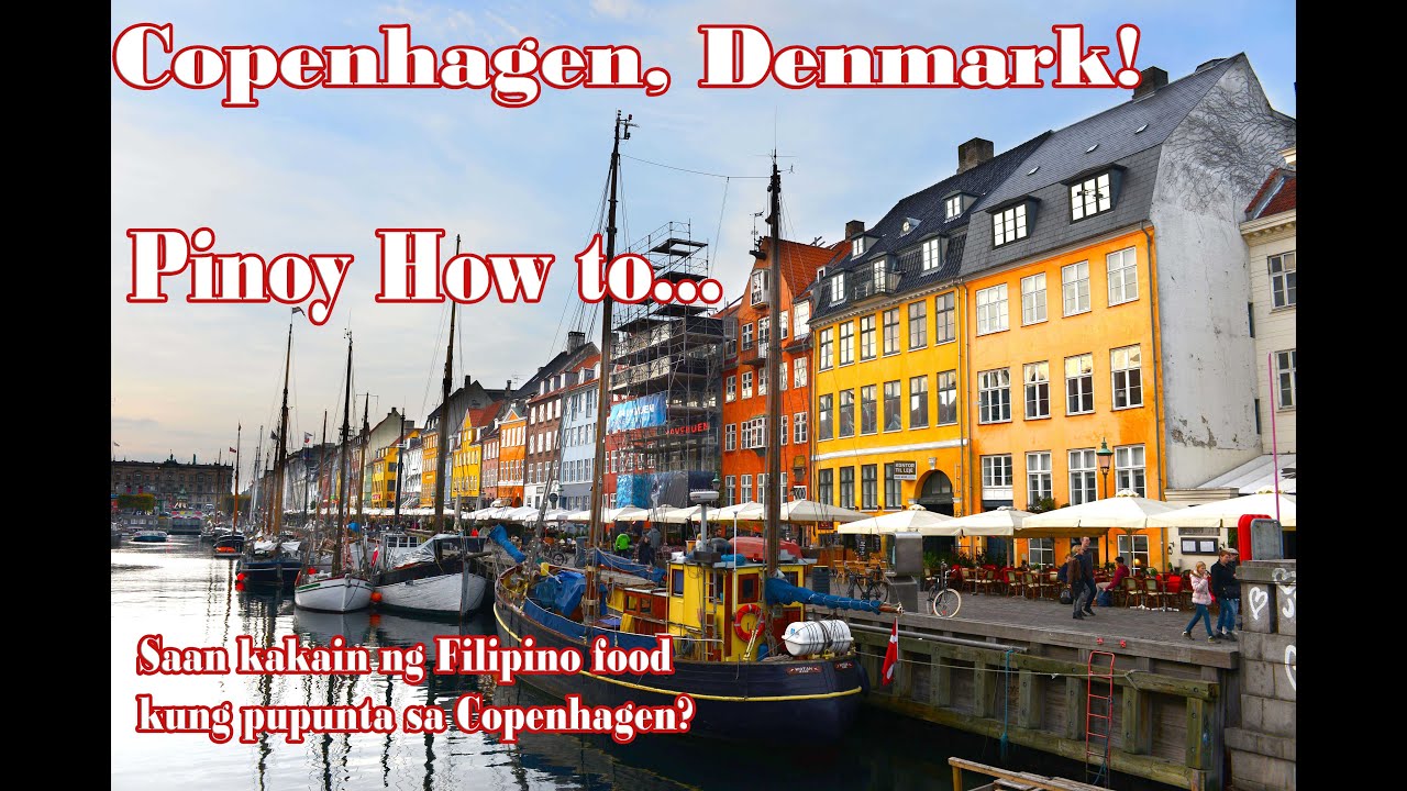 Copenhagen Denmark | Pinoy in Denmark, How to...