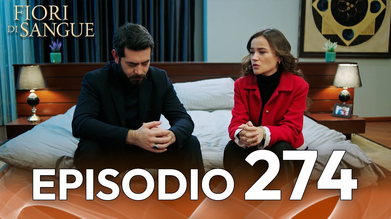 Fiore Di Sangue Episodio 274 | Sottotitolato in italiano | Kan Cicekleri